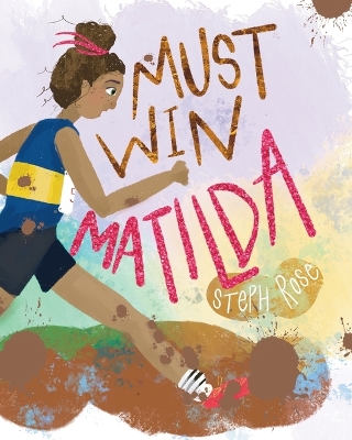 Book cover for Must Win Matilda