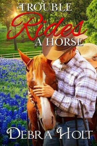 Cover of Trouble Rides a Horse