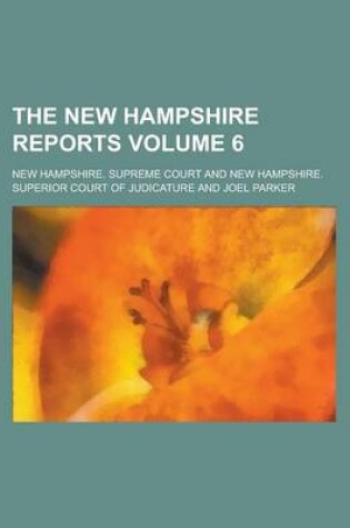 Cover of The New Hampshire Reports Volume 6