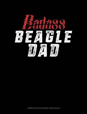 Cover of Badass Beagle Dad