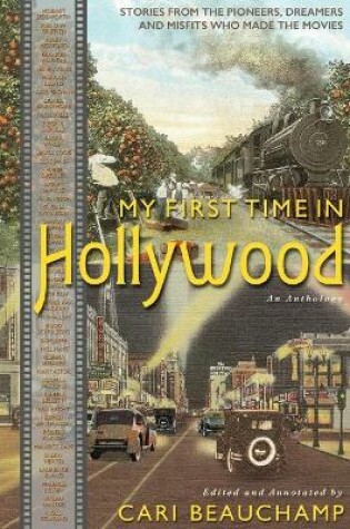 Cover of My First Time in Hollywood