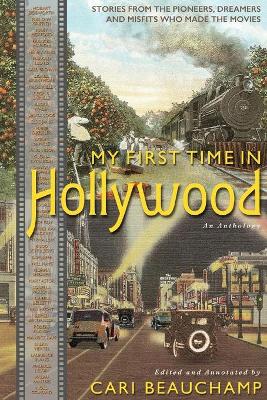 Book cover for My First Time in Hollywood