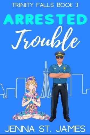 Cover of Arrested Trouble