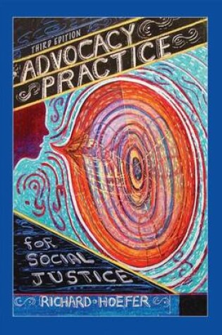 Cover of Advocacy Practice for Social Justice