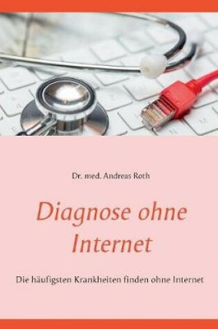 Cover of Diagnose ohne Internet