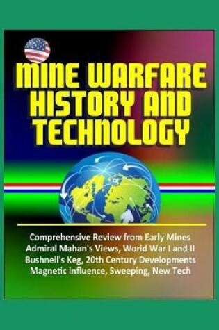 Cover of Mine Warfare History and Technology