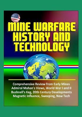 Book cover for Mine Warfare History and Technology