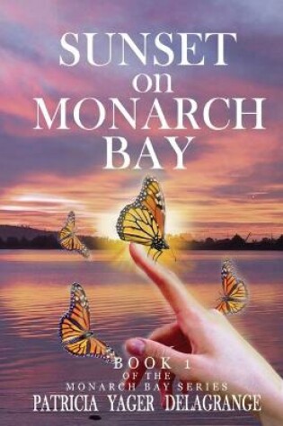 Cover of Sunset on Monarch Bay