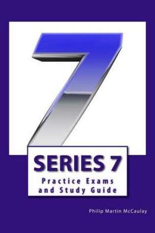 Cover of Series 7 Practice Exams and Study Guide