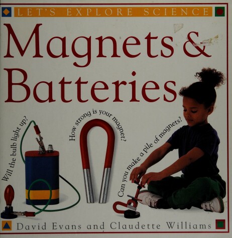 Book cover for Let's Explore Science:12 Magnets & Batteries