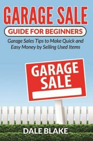 Cover of Garage Sale Guide for Beginners