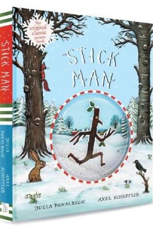 Cover of Stick Man (Snow Dome Gift Edition)