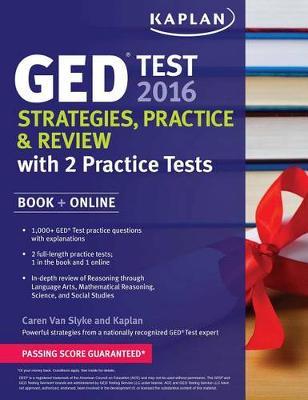 Book cover for Kaplan GED Test 2016 Strategies, Practice, and Review