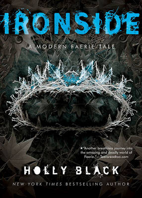 Book cover for Ironside: A Modern Faerie Tale