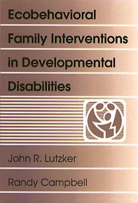 Book cover for Ecobehavioral Family Interventions in Developmental Disabilities