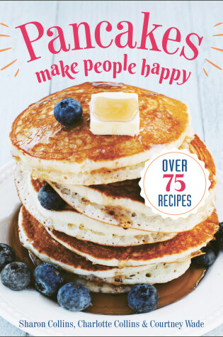 Cover of Pancakes Make People Happy
