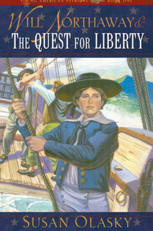 Cover of Will Northaway & the Quest for Liberty