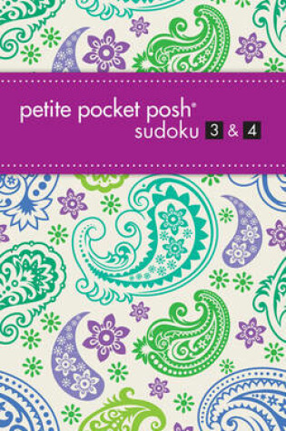 Cover of Petite Pocket Posh Sudoku 3 & 4