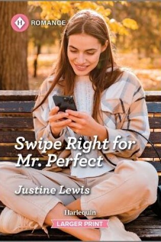 Cover of Swipe Right for Mr. Perfect