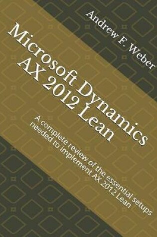 Cover of Microsoft Dynamics AX 2012 Lean