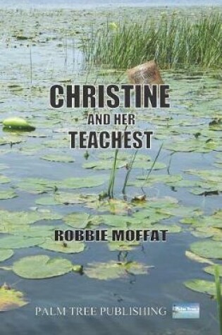 Cover of Christine & Her Teachest