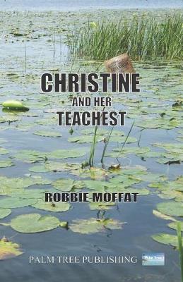 Book cover for Christine & Her Teachest