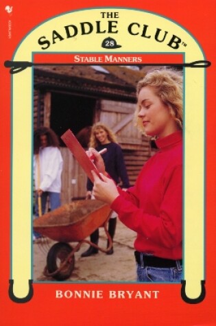 Cover of Saddle Club Book 28: Stable Manners