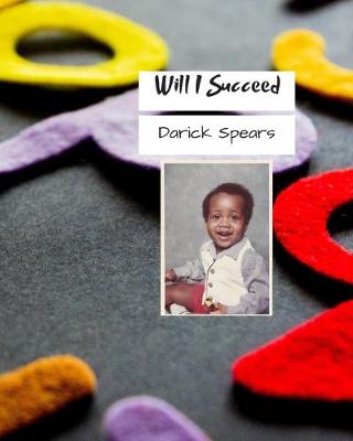 Book cover for Will I Succeed