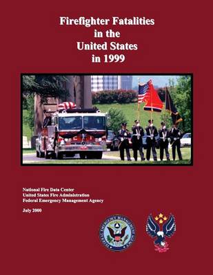 Book cover for Firefighter Fatalities in the United States in 1999
