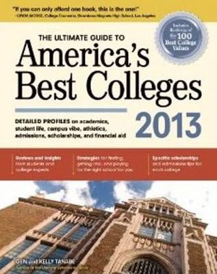 Book cover for The Ultimate Guide to America's Best Colleges 2013