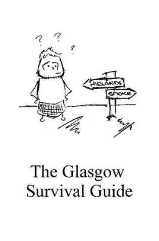 Cover of The Glasgow Survival Guide