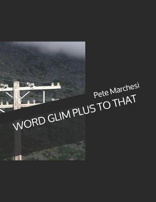 Book cover for Word Glim Plus to That