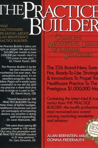 Cover of The Practice Builder Complete Marketing Library of $1,000,000 Strategies