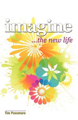 Book cover for Imagine the New Life