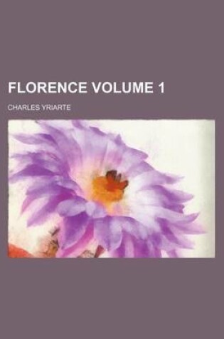 Cover of Florence Volume 1