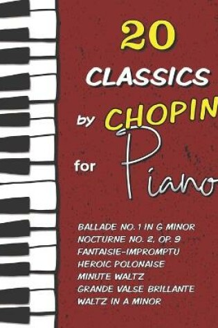 Cover of 20 Classics by Chopin for Piano