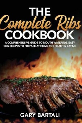 Cover of The Complete Ribs Cookbook