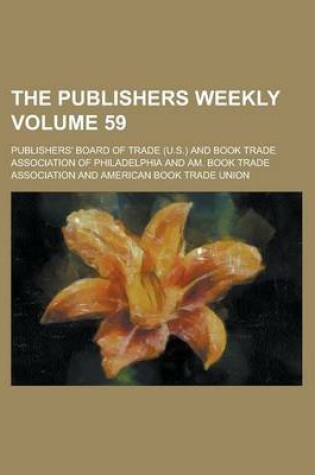 Cover of The Publishers Weekly Volume 59