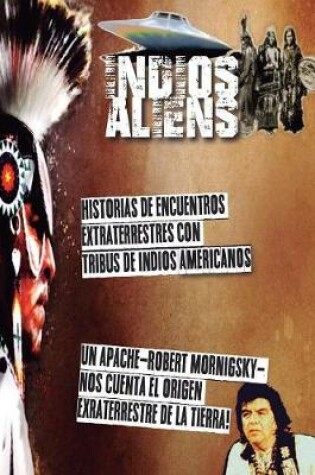 Cover of Indios y Aliens