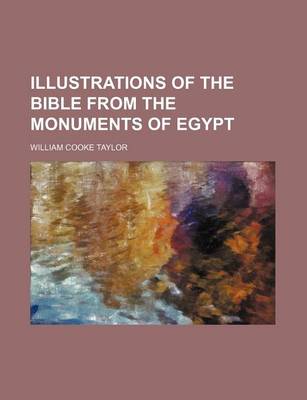 Book cover for Illustrations of the Bible from the Monuments of Egypt