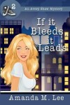 Book cover for If it Bleeds, it Leads