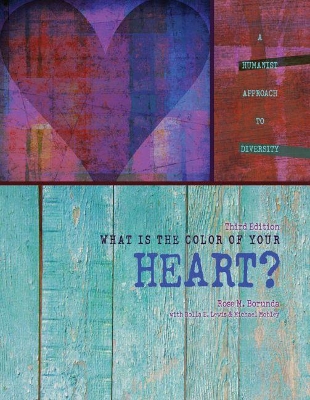 Cover of What is the Color of Your Heart: A Humanist Approach to Diversity