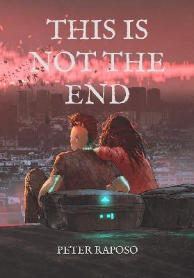 Book cover for This Is Not The End