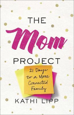 Book cover for The Mom Project