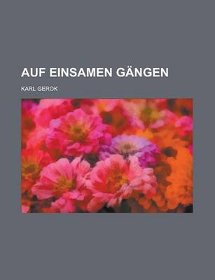 Book cover for Auf Einsamen Gangen