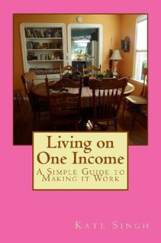 Cover of Living on One Income