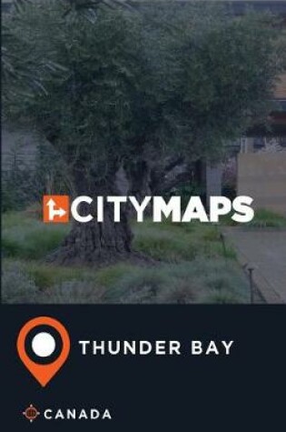 Cover of City Maps Thunder Bay Canada