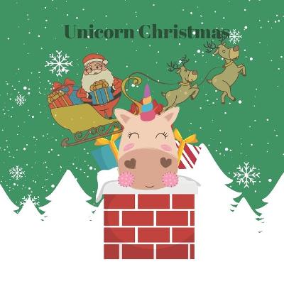 Book cover for Unicorn Christmas