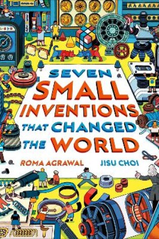 Cover of Seven Small Inventions that Changed the World