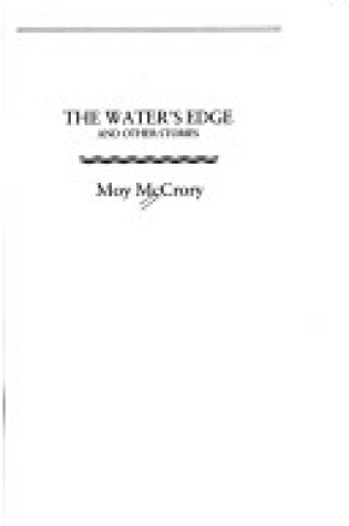 Cover of "The Water's Edge and Other Stories